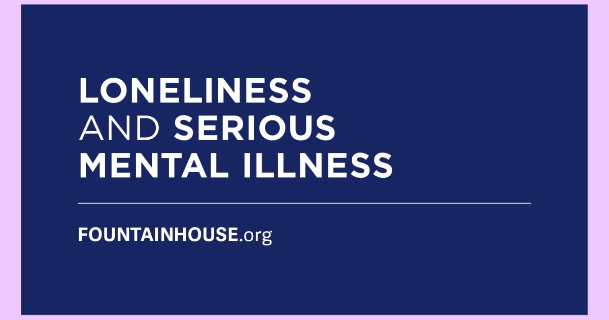 Fountain House Transformative Mental Illness Recovery Through Community and Advocacy